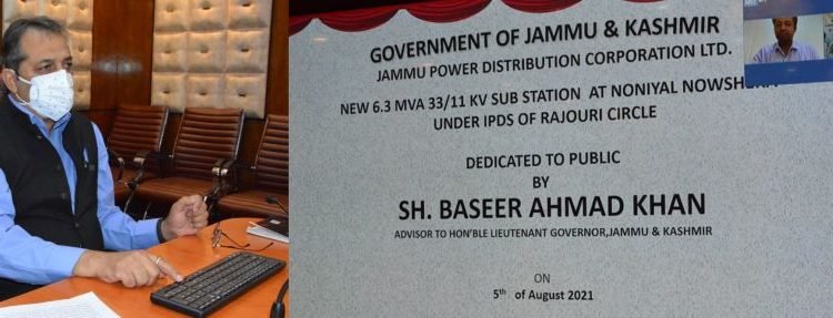 Advisor Baseer Khan e-inaugurates 6.3 MVA, 33/11 KV sub-station at Rajouri