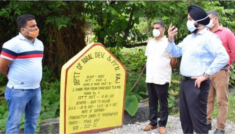 DC inspects RDD works in Reasi, Pouni Blocks ; Asks BDOs to complete all work plans on war footing