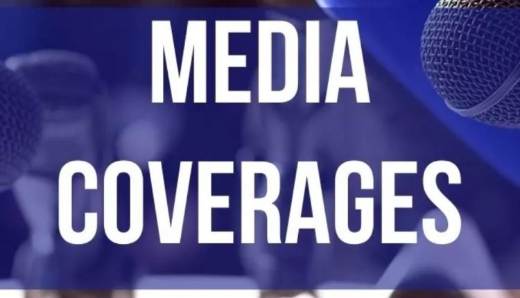 MEDIA COVERAGE