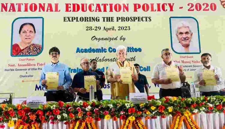 Lt Governor addresses National Seminar on NEP-2020 at Mahatma Gandhi Kashi Vidyapith, Varanasi