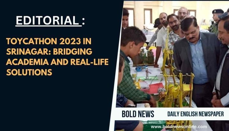 TOYCATHON 2023 IN SRINAGAR: BRIDGING ACADEMIA AND REAL-LIFE SOLUTIONS