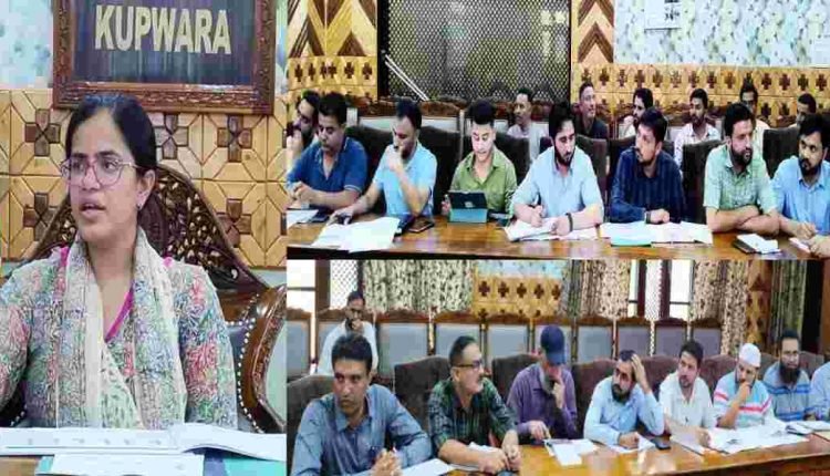 DDC Kupwara reviews progress of RDD schemes