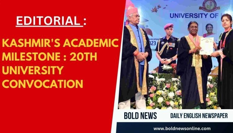 Kashmir's Academic Milestone: 20th University Convocation