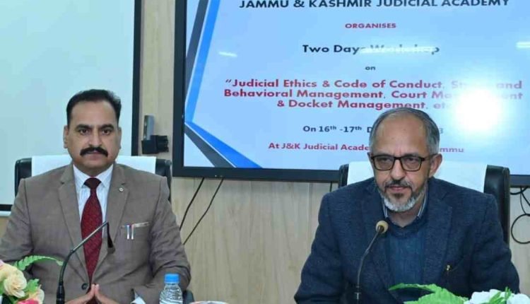 Two day workshop for Judicial Officers concludes at Judicial Academy, Jammu