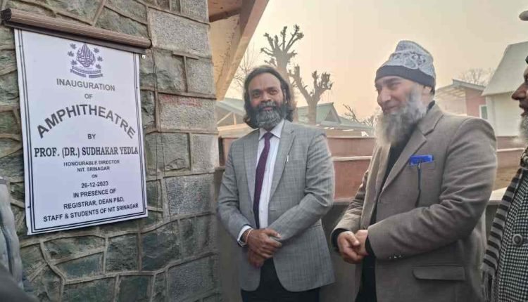 All-round development of students, priority for NIT Srinagar: Director Prof. Yedla