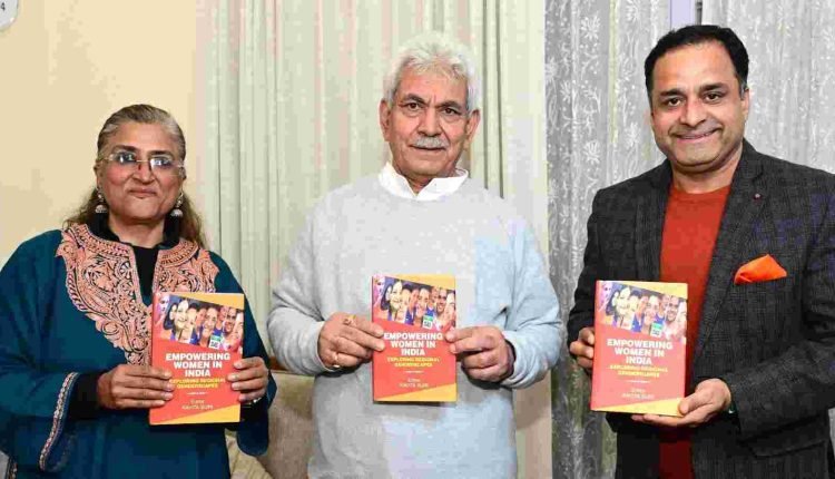 Lt Governor releases book “Empowering Women in India: Exploring Regional Genderscapes”