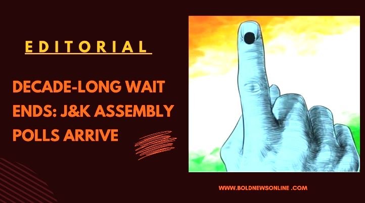 Decade-Long Wait Ends: J&K Assembly Polls Arrive