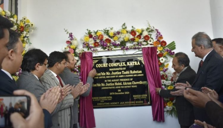 Chief Justice inaugurates Court Complex at Katra