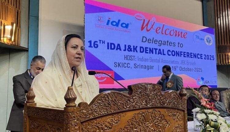 Dentists not merely tooth doctors; they are integral to preventive, systemic healthcare: Sakeena Itoo