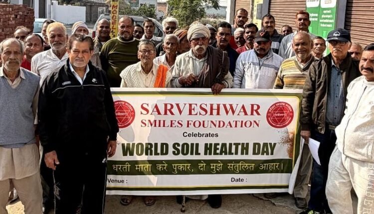 Sarveshwar Smiles Foundation celebrates “World Soil Health Day”