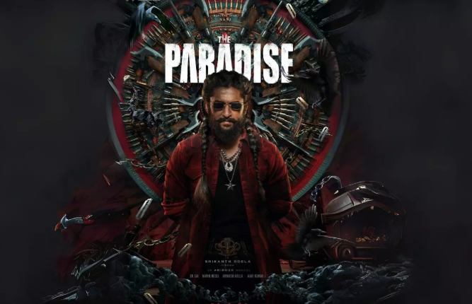 Nani’s ‘The Paradise’ Opens to Strong Worldwide Box Office Response